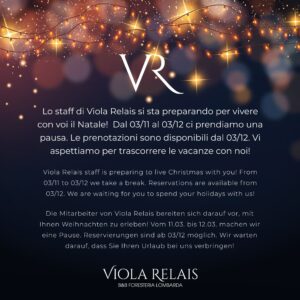 Viola Relais is taking a winter break from 03/11 to 03/12